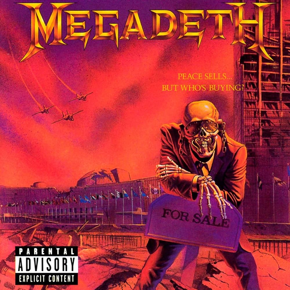 MEGADETH-PEACE SELLS...BUT WHO'S BUYING?